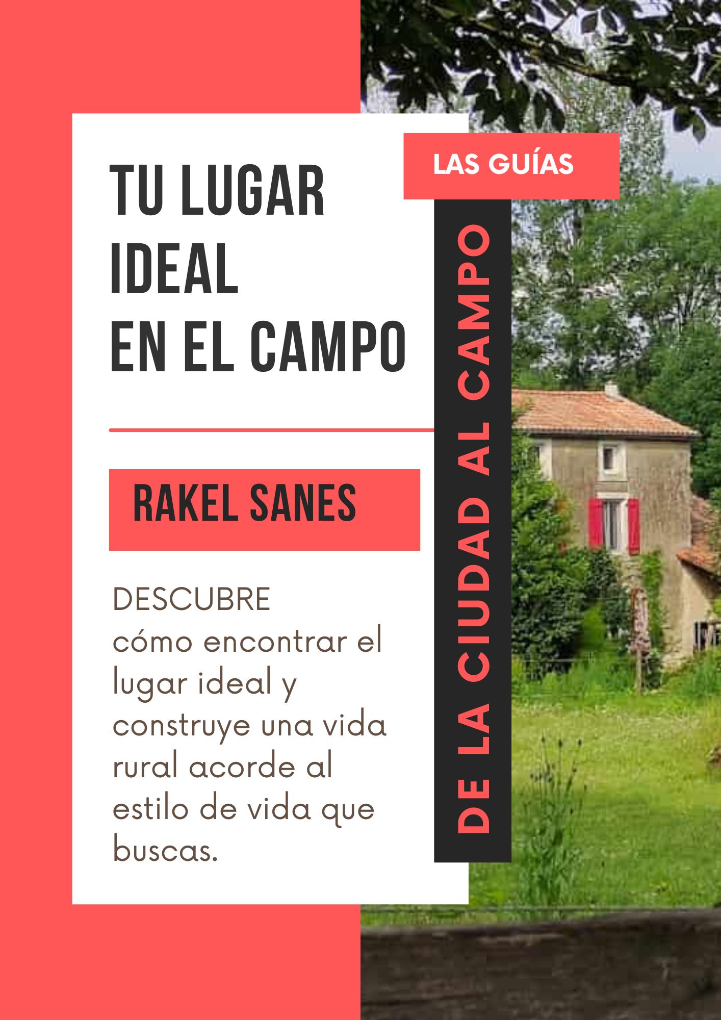 tu lugar ideal en el campo